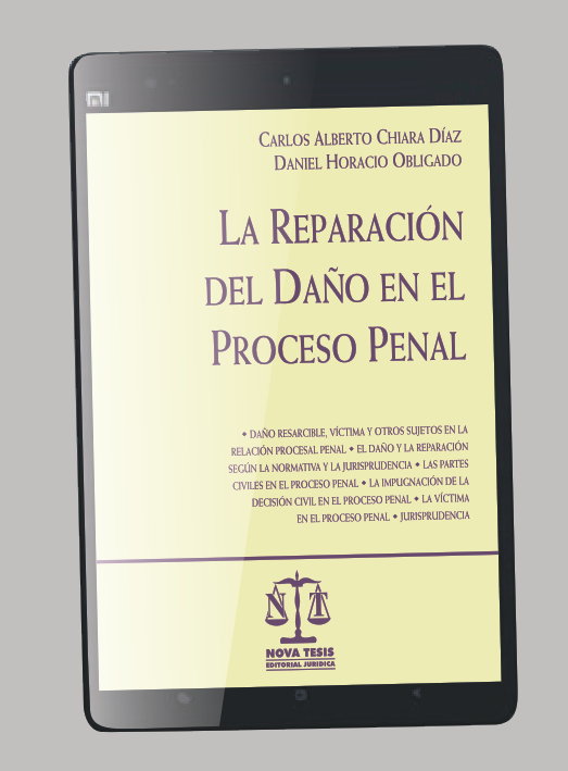 La reparacin del dao en el proceso penal